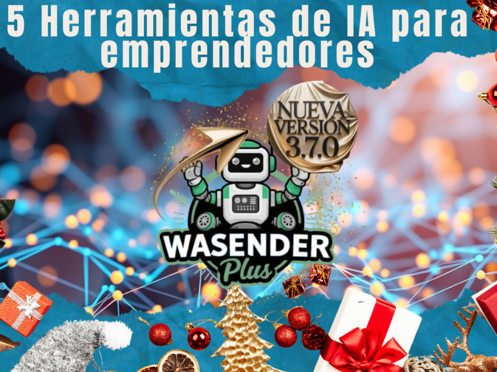 5 Herramientas de IA QUE TODO emprendedor debe tener para catapultar su negocio